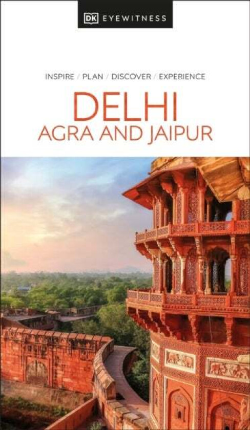 Dk Eyewitness Delhi, Agra And Jaipur Av Dk Eyewitness