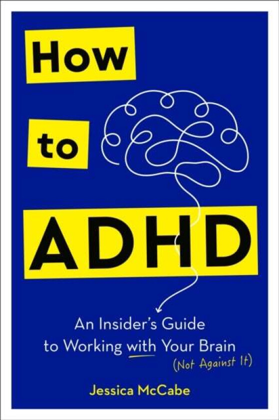 How To Adhd Av Jessica Mccabe