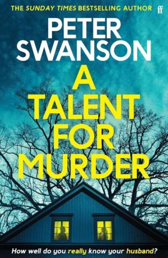 A Talent For Murder Av Peter Swanson