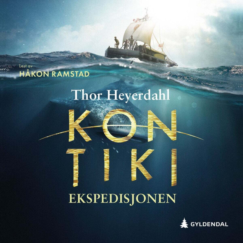 Kon-Tiki Ekspedisjonen Av Thor Heyerdahl