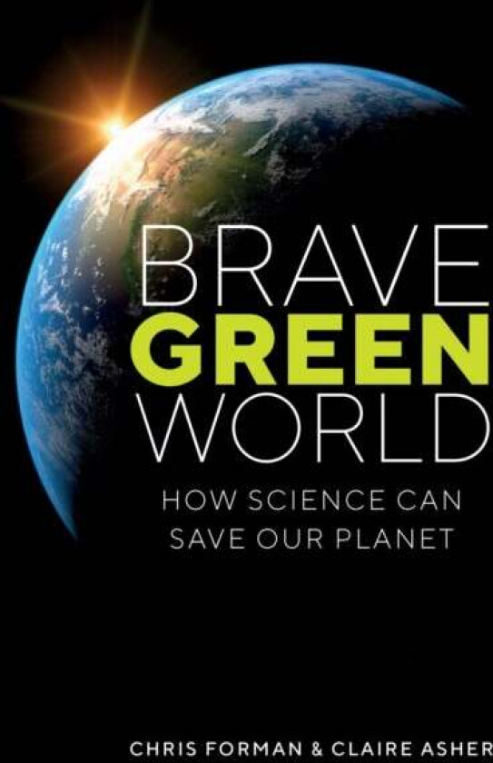 Brave Green World Av Chris Forman, Claire Asher
