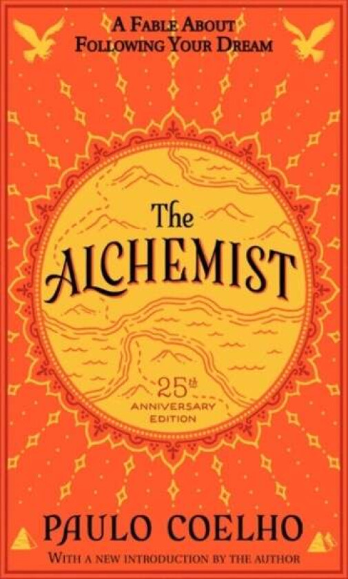 The Alchemist 25th Anniversary Av Paulo Coelho