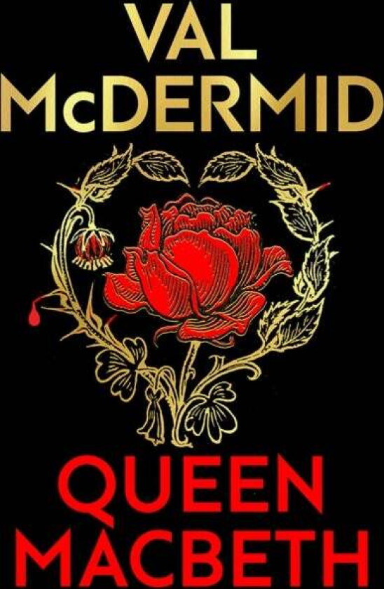 Queen Macbeth Av Val Mcdermid