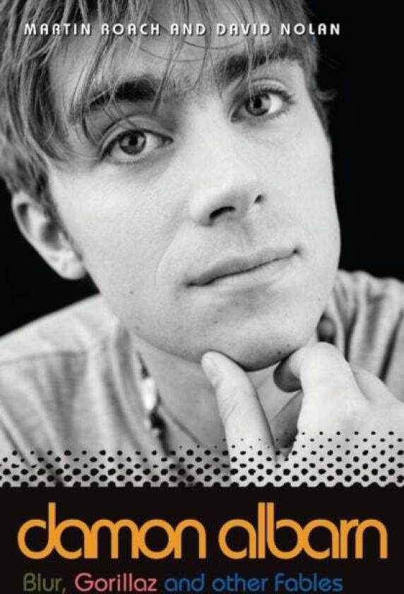 Damon Albarn Av David Nolan, Martin Roach