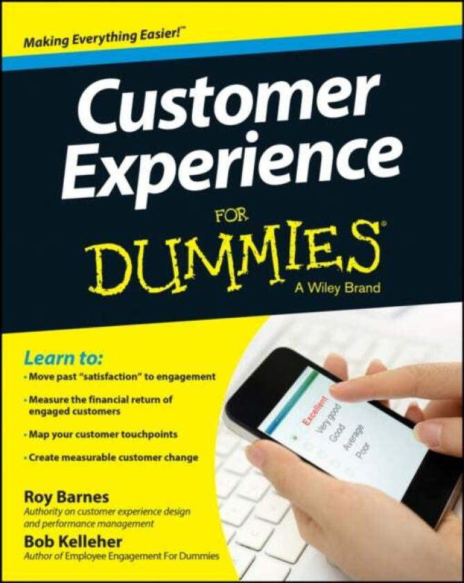 Customer Experience For Dummies Av Roy Barnes, Bob (The Employee Engagement Group) Kelleher