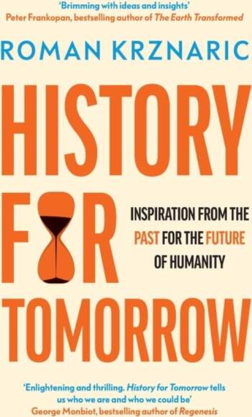 History For Tomorrow Av Roman Krznaric