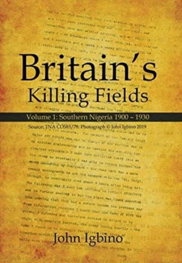 Britain'S Killing Fields Av John Igbino