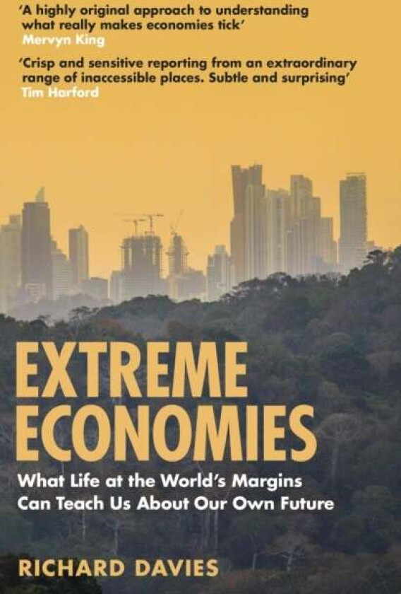 Extreme Economies Av Richard Davies