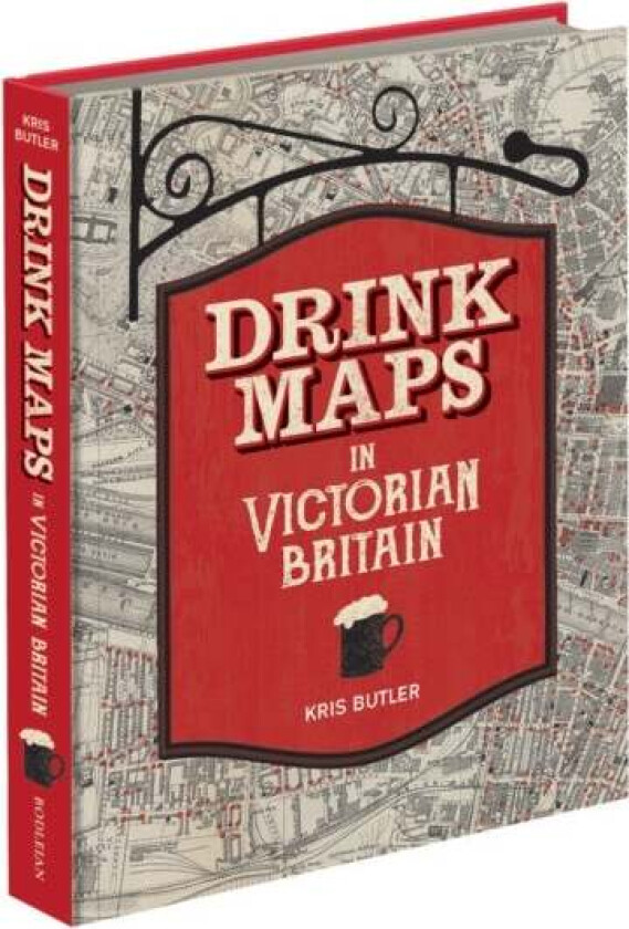 Drink Maps In Victorian Britain Av Kris Butler