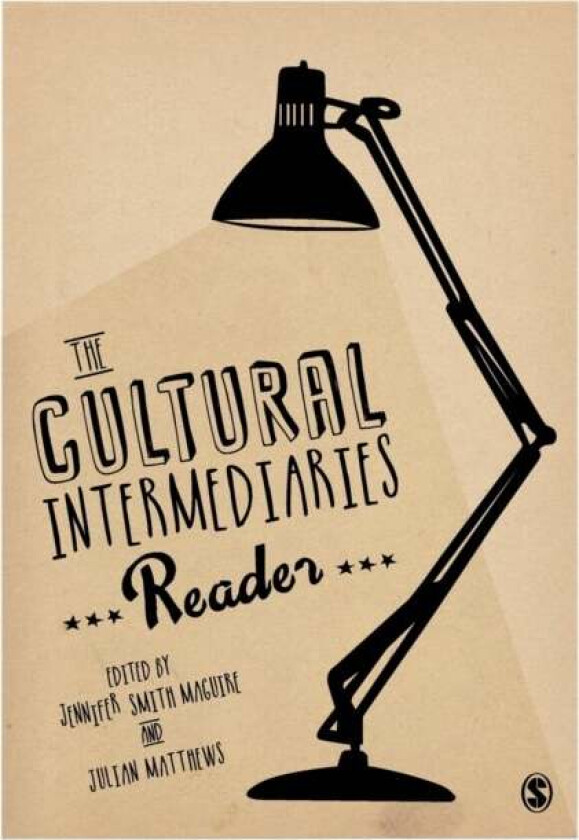 The Cultural Intermediaries Reader