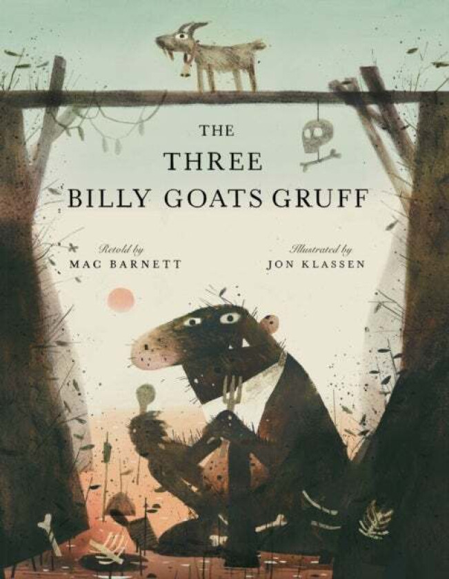 The Three Billy Goats Gruff Av Mac Barnett
