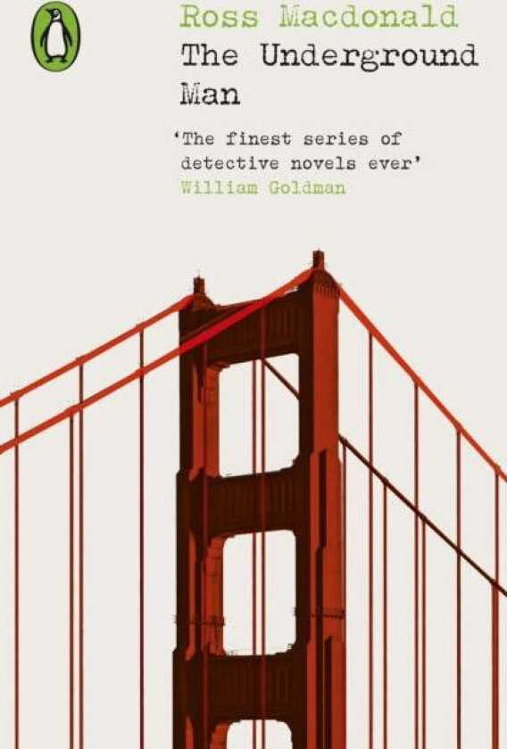 The Underground Man Av Ross Macdonald