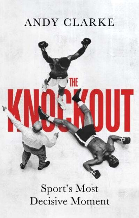 The Knockout Av Andy Clarke