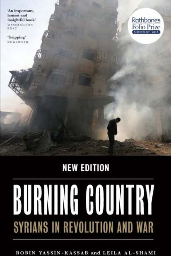 Burning Country Av Robin Yassin-Kassab, Leila Al-Shami