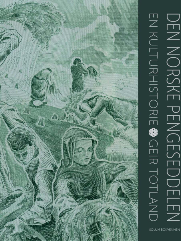 Den norske pengeseddelen av Geir Totland