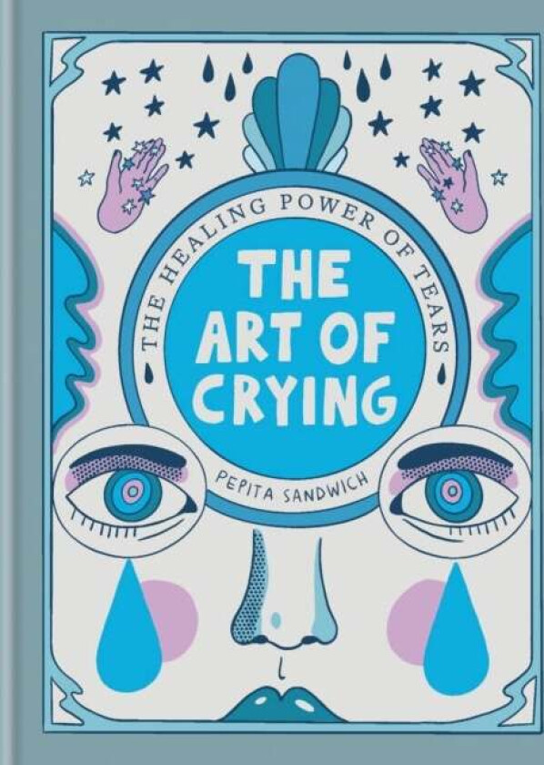 The Art Of Crying Av Pepita Sandwich