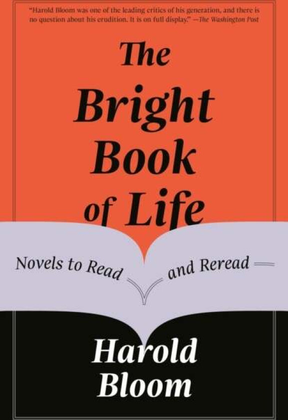 The Bright Book Of Life Av Harold Bloom