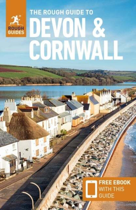 The Rough Guide To Devon & Cornwall: Travel Guide With Free Ebook Av Rough Guides