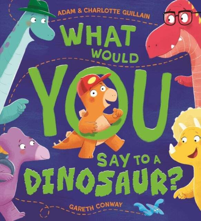 What Would You Say To A Dinosaur? Av Adam Guillain, Charlotte Guillain