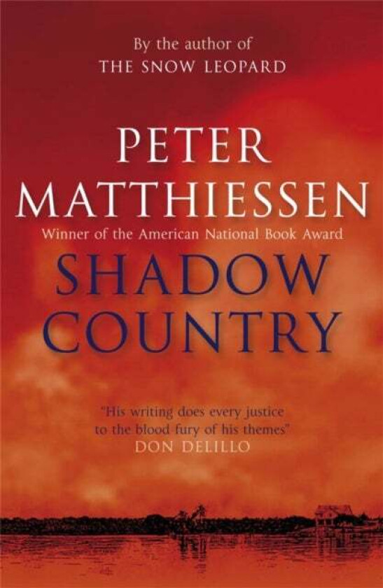 Shadow Country Av Peter Matthiessen