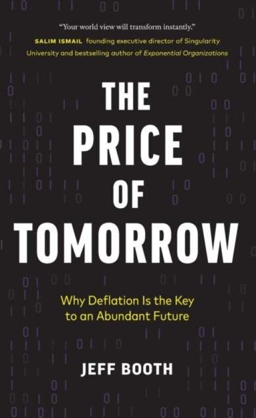 The Price Of Tomorrow Av Jeff Booth