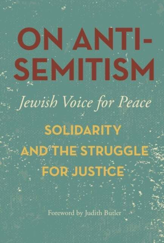 On Antisemitism Av Jewish Voice For Pea