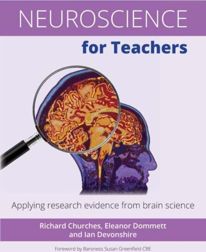 Neuroscience For Teachers Av Richard Churches, Eleanor Dommett, I Devonshire