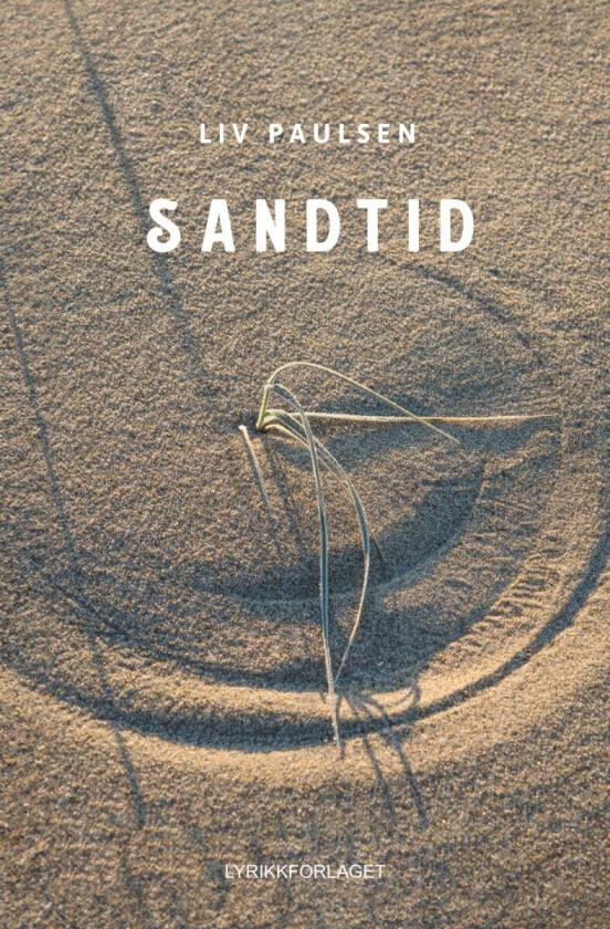 Sandtid Av Liv Paulsen