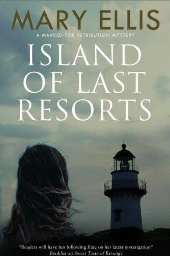 Island Of Last Resorts Av Mary Ellis