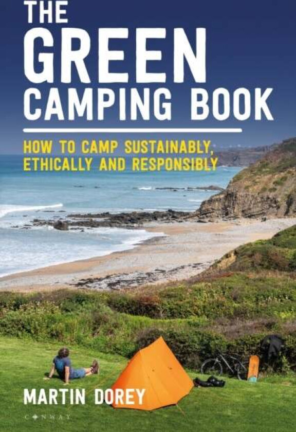 The Green Camping Book Av Martin Dorey