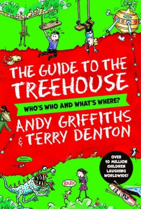 The Guide To The Treehouse: Who'S Who And What'S Where? Av Andy Griffiths