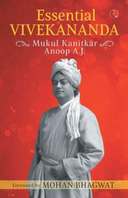 Essential Vivekananda Av Mukul Kanitkar