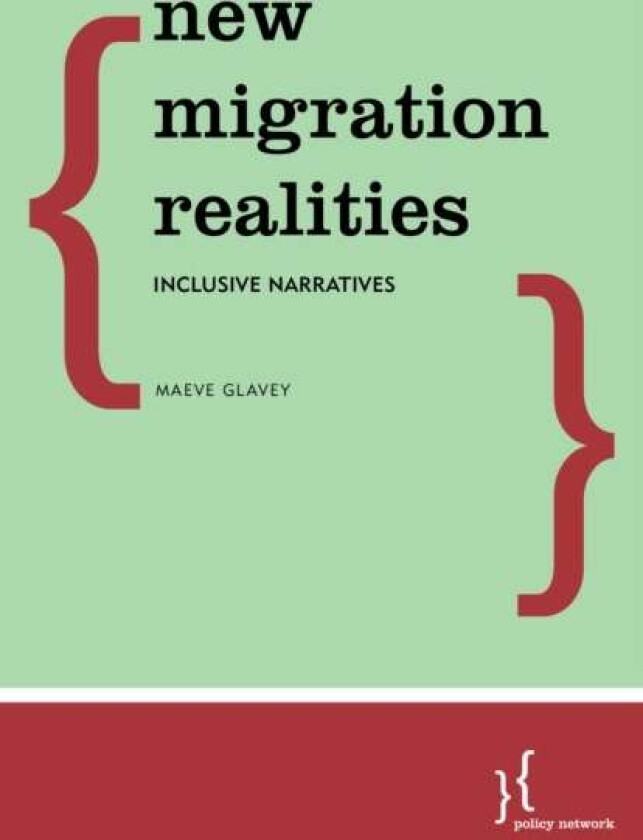 New Migration Realities Av Maeve Glavey