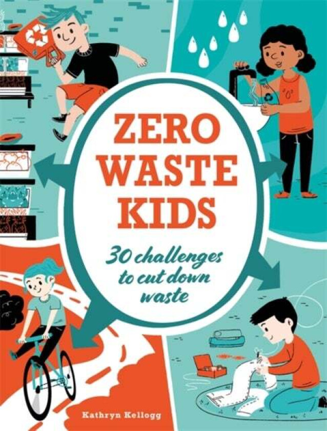 Zero Waste Kids Av Kathryn Kellogg