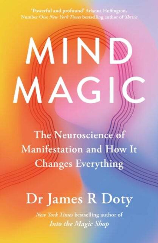 Mind Magic Av Dr James Doty