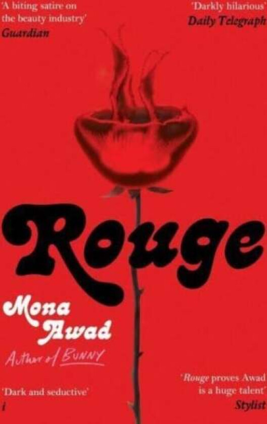 Rouge Av Mona Awad