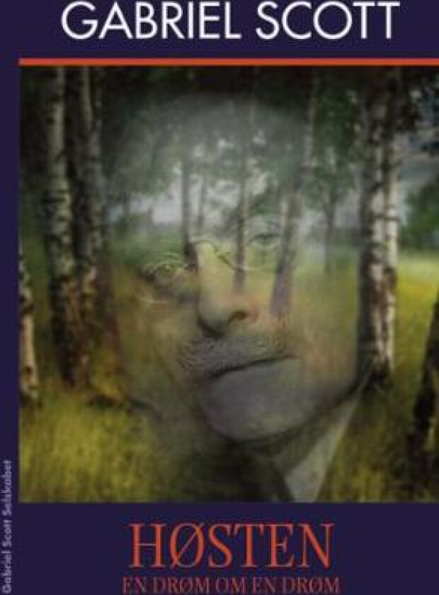 En Drøm Om En Drøm Av Gabriel Scott
