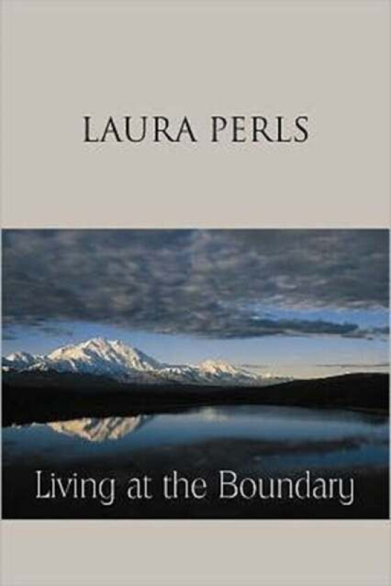 Living At The Boundary Av Laura Pearls
