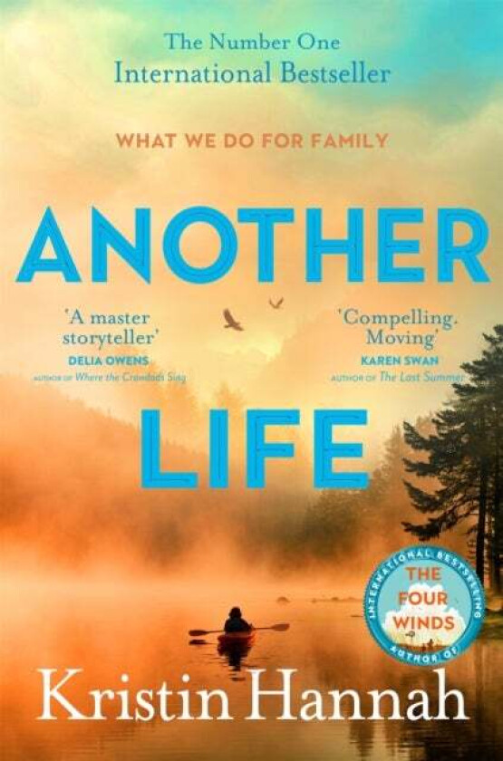 Another Life Av Kristin Hannah