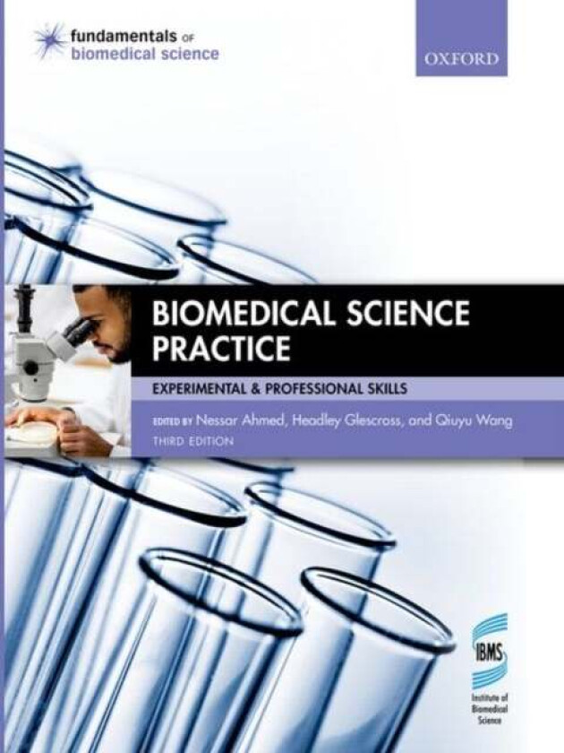 Biomedical Science Practice Av Nessar (Reader In Clinical Biochemistry Reader In Clinical Biochemistry Manchester Metropolitan University) Ahmed, Hedl
