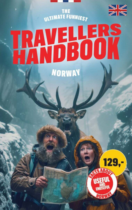 The Ultimate Funniest Travellers Handbook Norway Av Charlotte Dyrøy