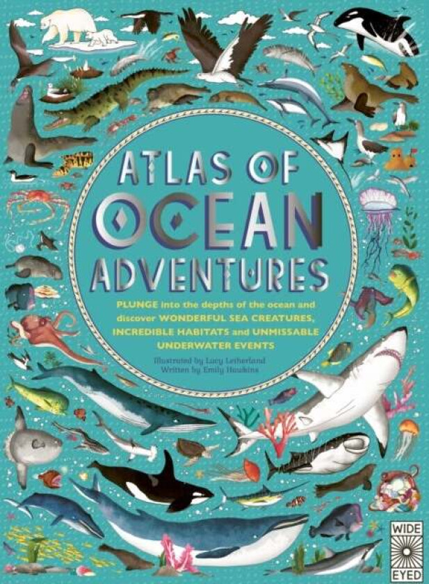 Atlas Of Ocean Adventures Av Emily Hawkins