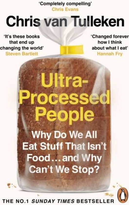 Ultra-Processed People Av Chris Van Tulleken