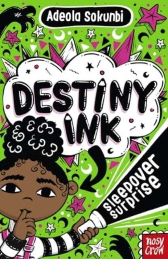 Destiny Ink: Sleepover Surprise Av Adeola Sokunbi