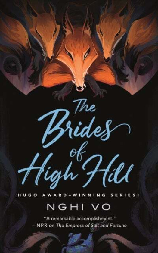 The Brides Of High Hill Av Nghi Vo