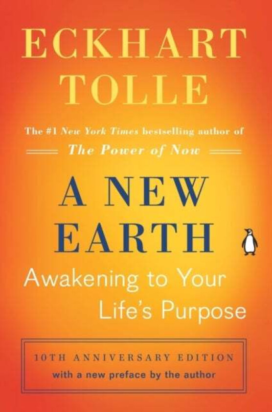 A New Earth Av Eckhart Tolle