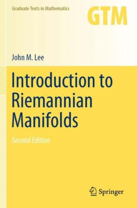 Introduction To Riemannian Manifolds Av John M. Lee