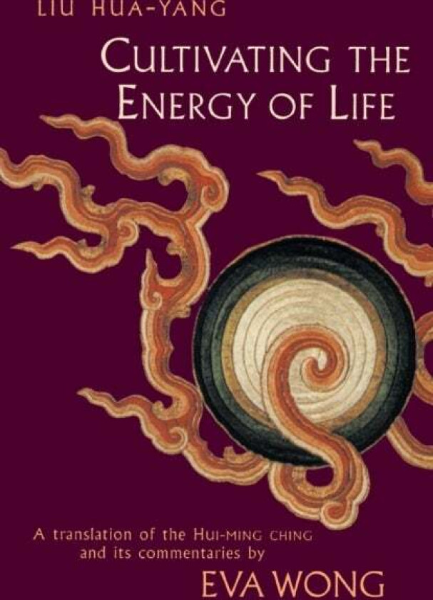 Cultivating The Energy Of Life Av Liu Hua-Yang