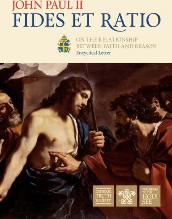 Fides Et Ratio Av Pope St John Ii Paul