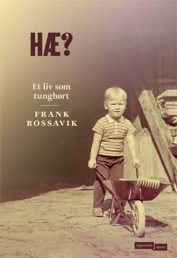 Hæ? Av Frank Rossavik